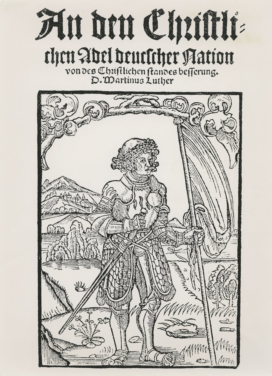 Alman Ulusunun Hıristiyan Asaletine Martin Luthers Manifestosu, Strasbourg, 1520 by German School