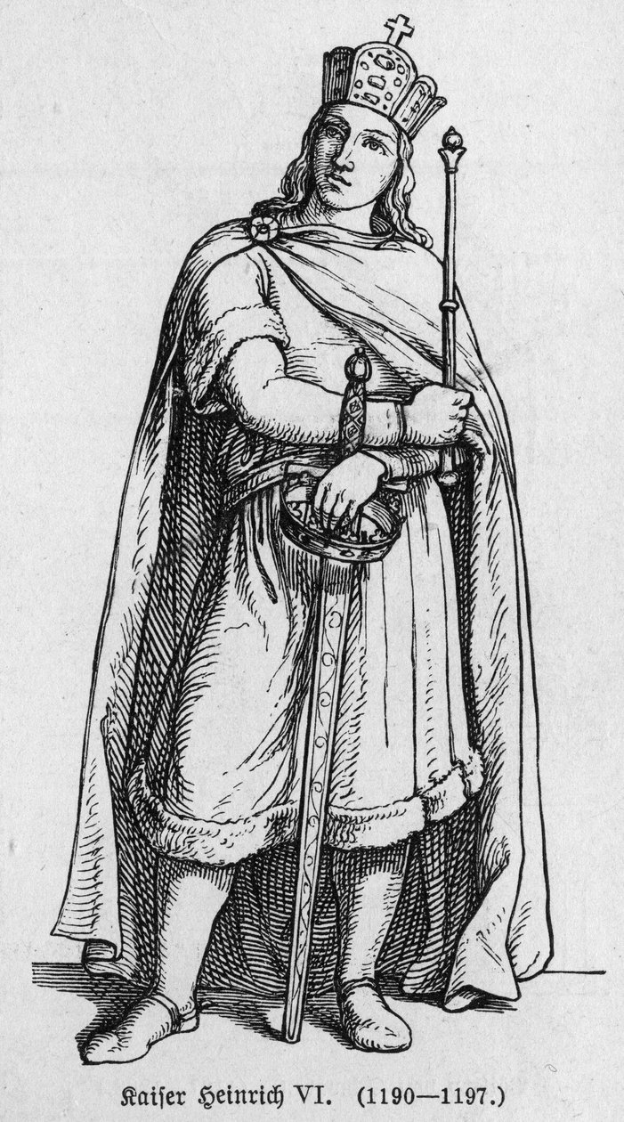 Le Severe veya Le Cruel (1165-1197), Almanya Kralı olarak bilinen Henry IV