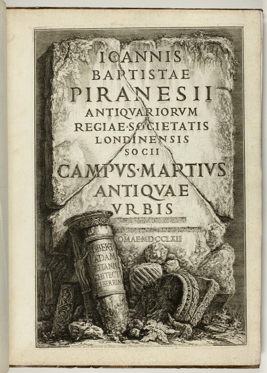 Antik Roma Kampüsü Martius, G.B. Piranesi, Kraliyet Antikacılar Derneği Üyesi, Londra by Giovanni Battista Piranesi
