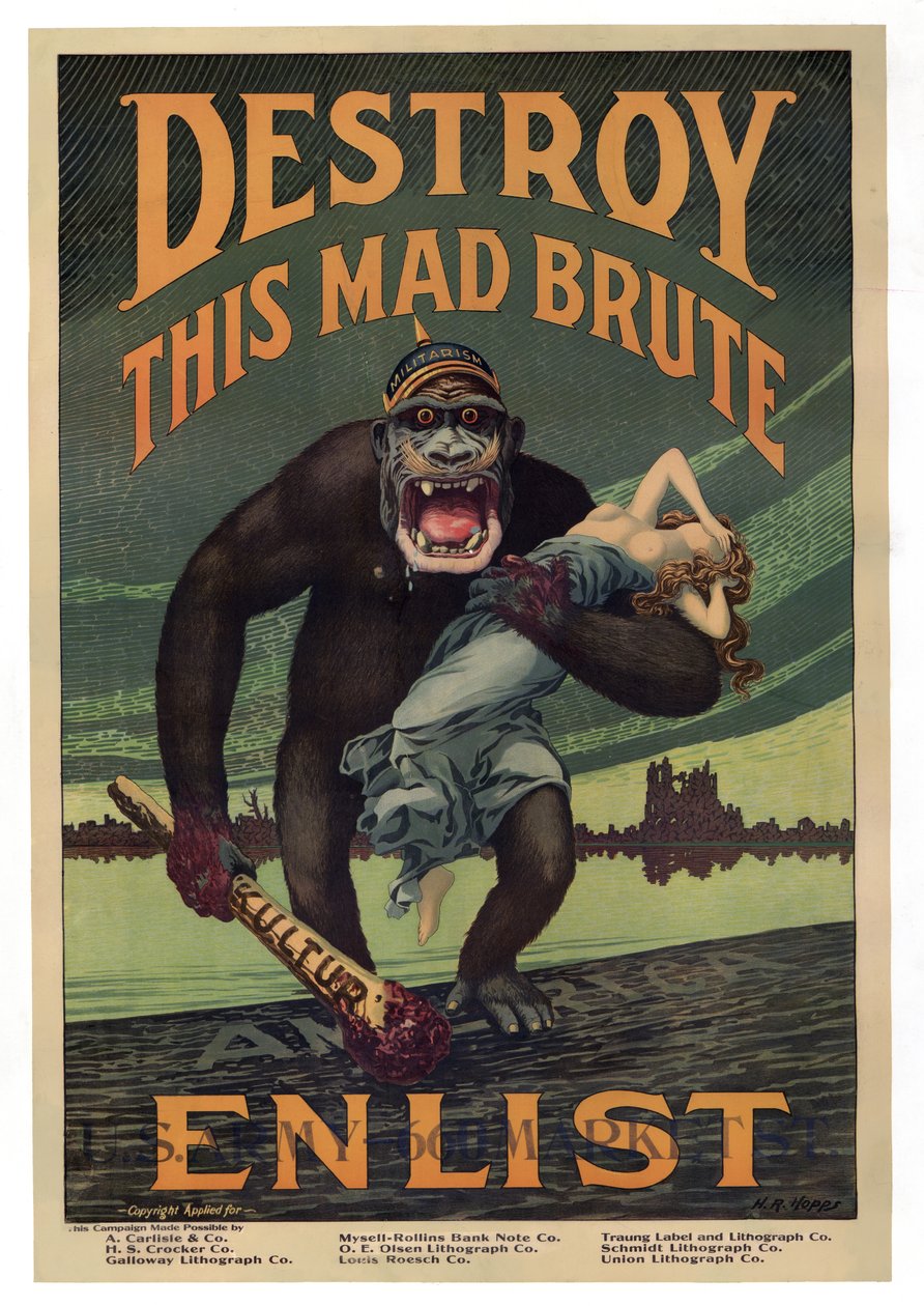İşe Alım Kampanyası "Bu Çılgın Vahşiyi Yok Et - Askere Al", pub. 1917 by Harry R. Hopps