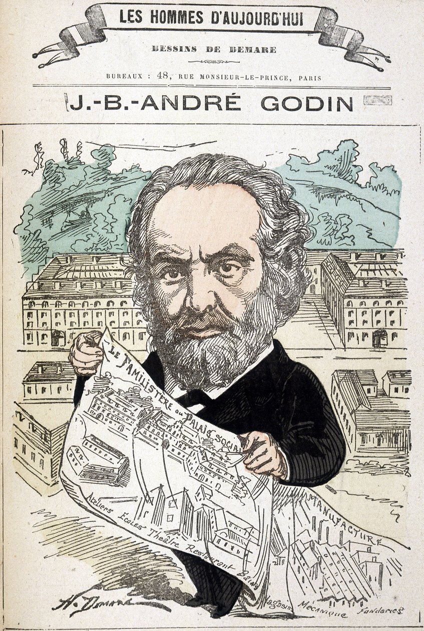 Jean Baptiste André Godin (1817-1888), ailenin sanayici kurucusu. Demare