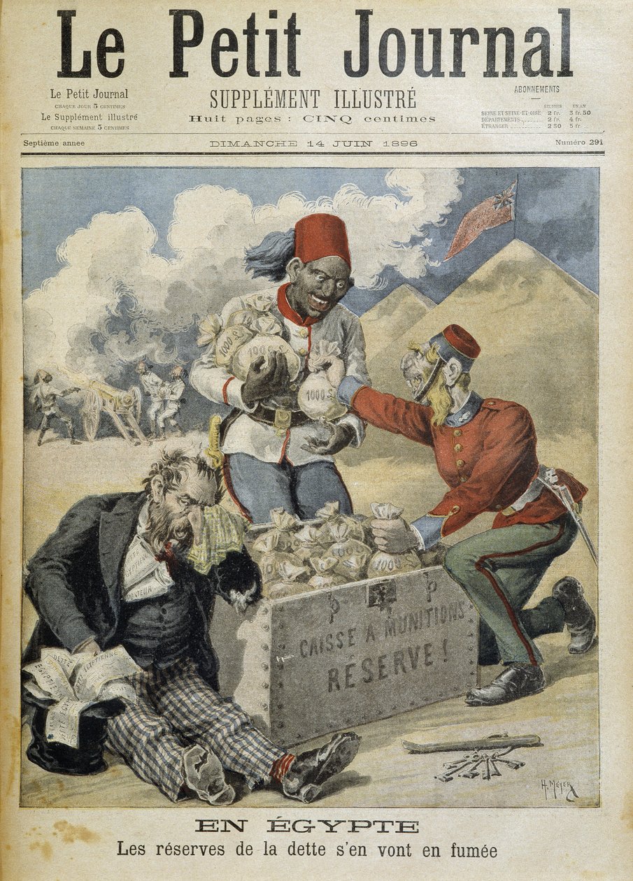 Mısır: borç rezervleri duman oluyor - 14/06/1896 tarihli “” Le Petite Journal” da by Henri Meyer