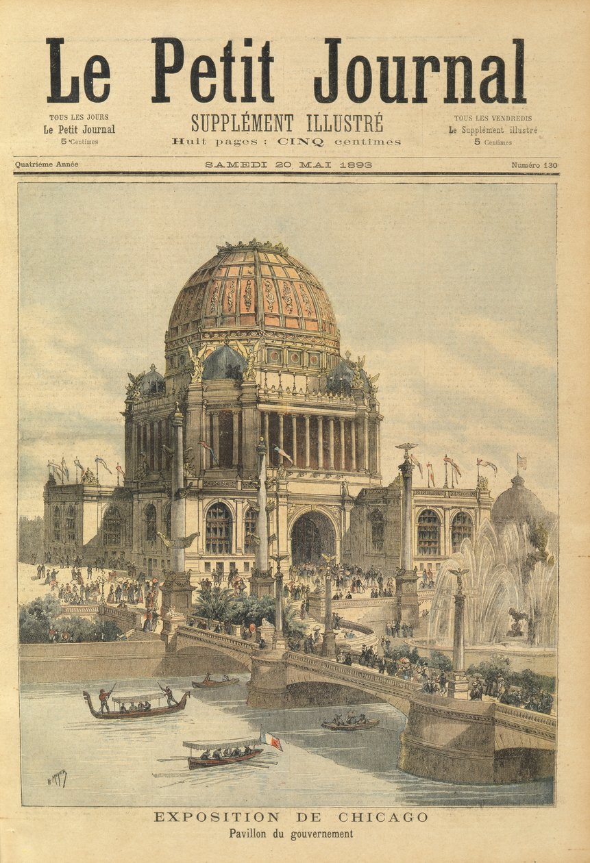 Chicago Sergisindeki Hükümet Pavyonu, Le Petit Journal, 20 Mayıs 1893 by Henri Meyer