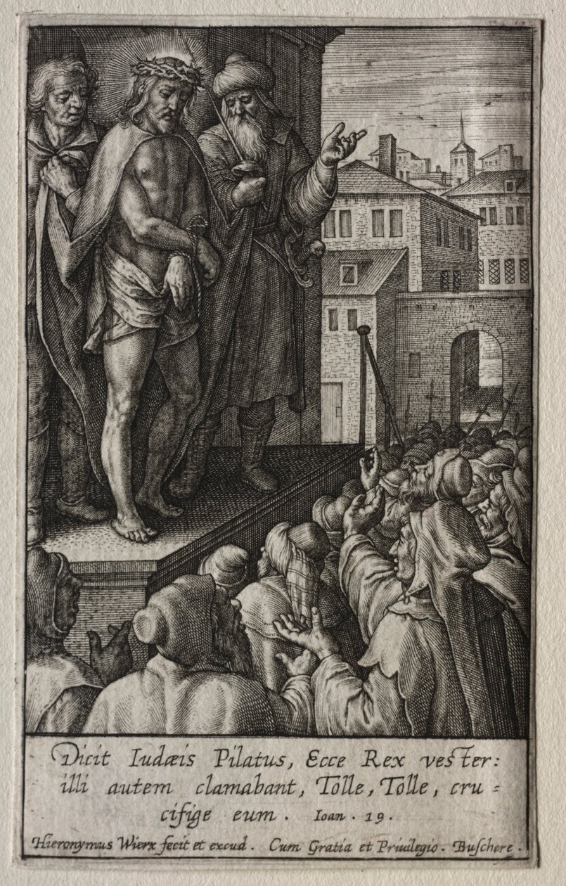 Tutku: İnsanlara Sunulan Mesih. by Hieronymus or Jerome Wierix
