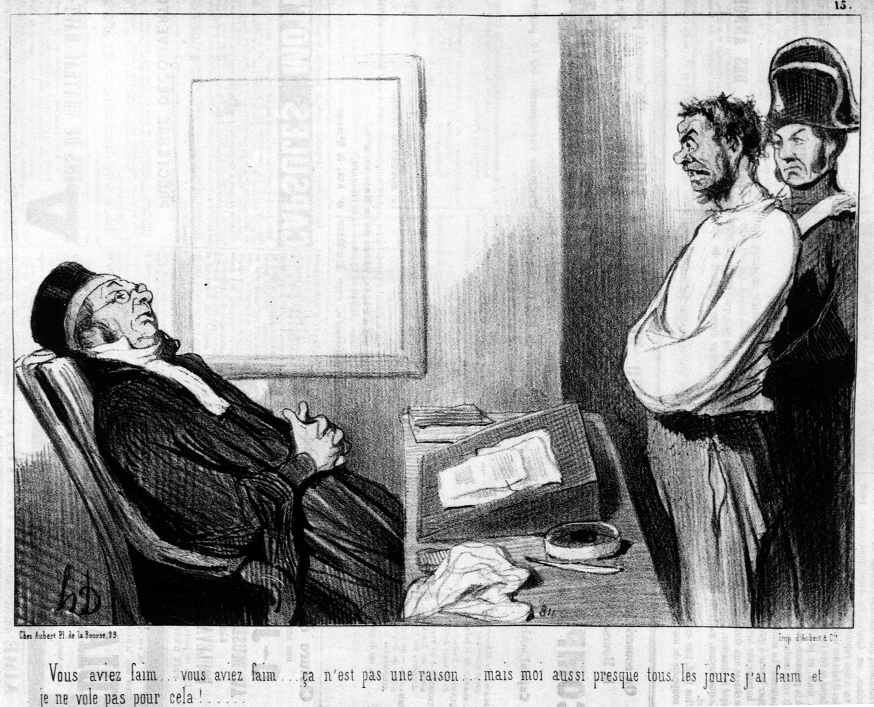 Açtın... Açtın... Bu bir sebep değil... Ama neredeyse her gün açım ve bunun için uçmuyorum!... , "Gens de Justice" dizisinden. Honore Daumier