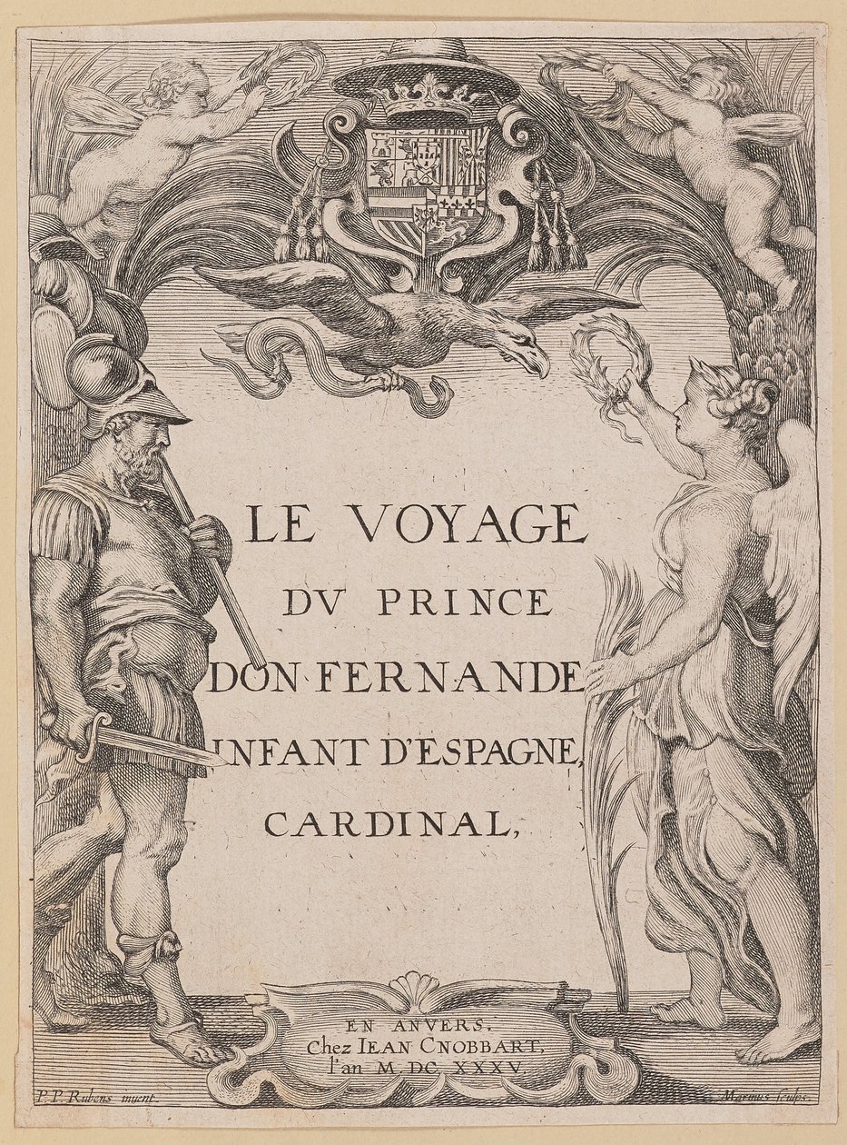 Le Voyage Dv Prince Don Fernande Infant of Spain, Cardinal için Başlık Sayfası by Ignatius Cornelis Marinus after Sir Peter Paul Rubens
