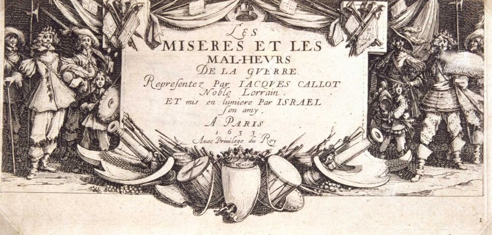 Frontispiece Talihsizlikler ve savaşın talihsizlikleri by Jacques Callot
