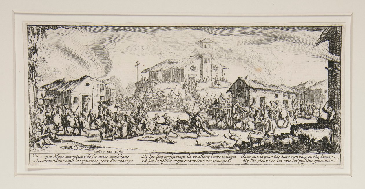 Savaşın büyük sefaletleri: No. 7 - Yağmalama ve yakma by Jacques Callot