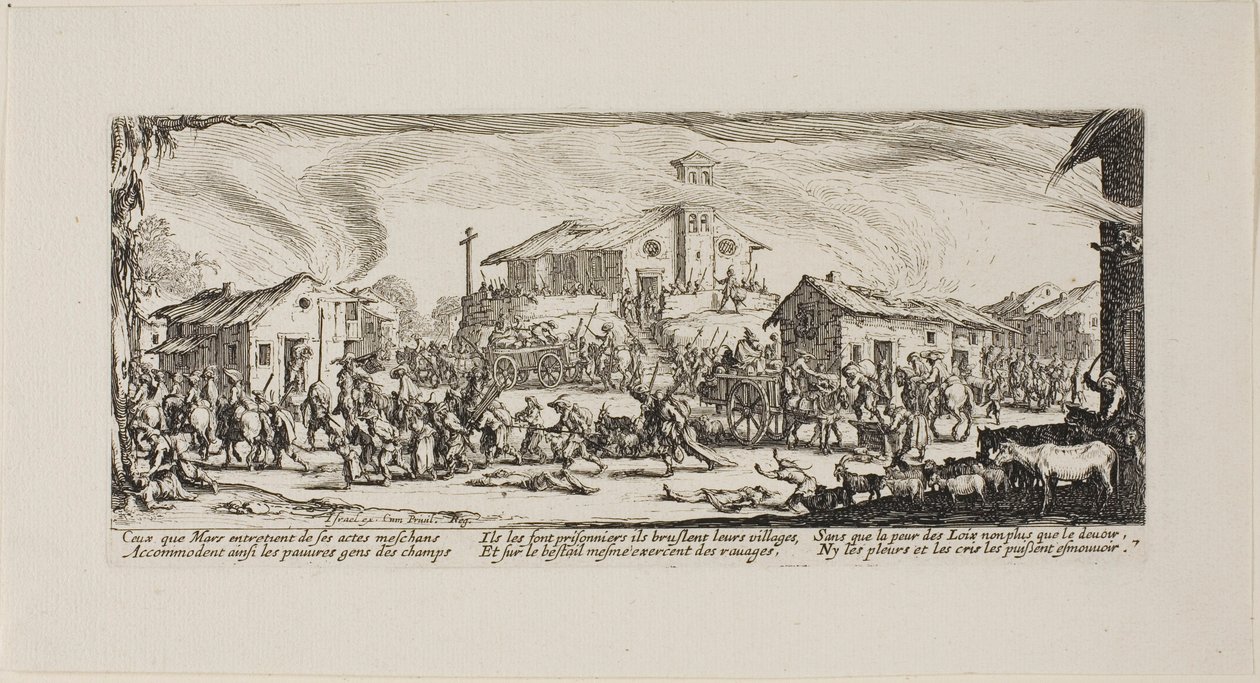 Bir Köyü Yağmalamak ve Yakmak, Savaşın Sefaletleri'nden yedinci plaka by Jacques Callot