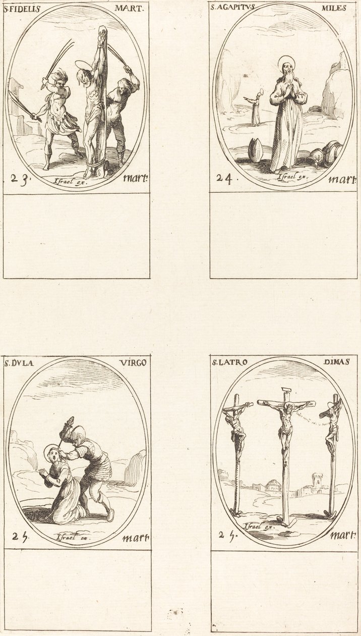 Aziz Sadık Aziz agapetus Aziz dula; Aziz Hırsız Dimas by Jacques Callot