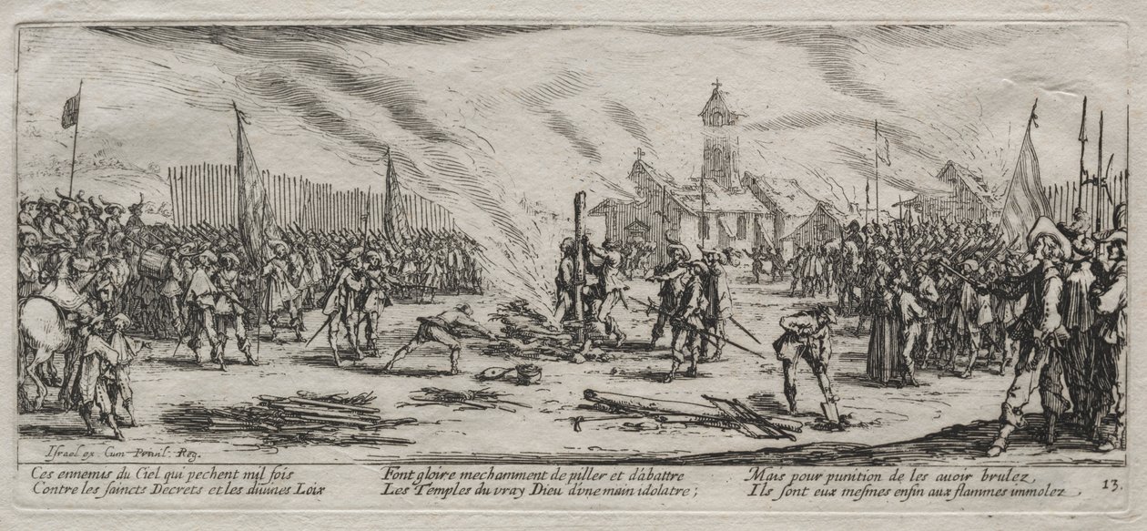 Savaşın Büyük Sefaletleri: Tehlikede Yanmak, 1633. by Jacques Callot