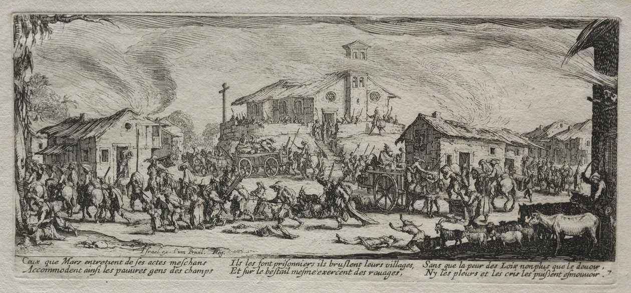 Savaşın Büyük Sefaletleri: Bir Köyün Yağmalanması ve Yakılması, 1633. by Jacques Callot