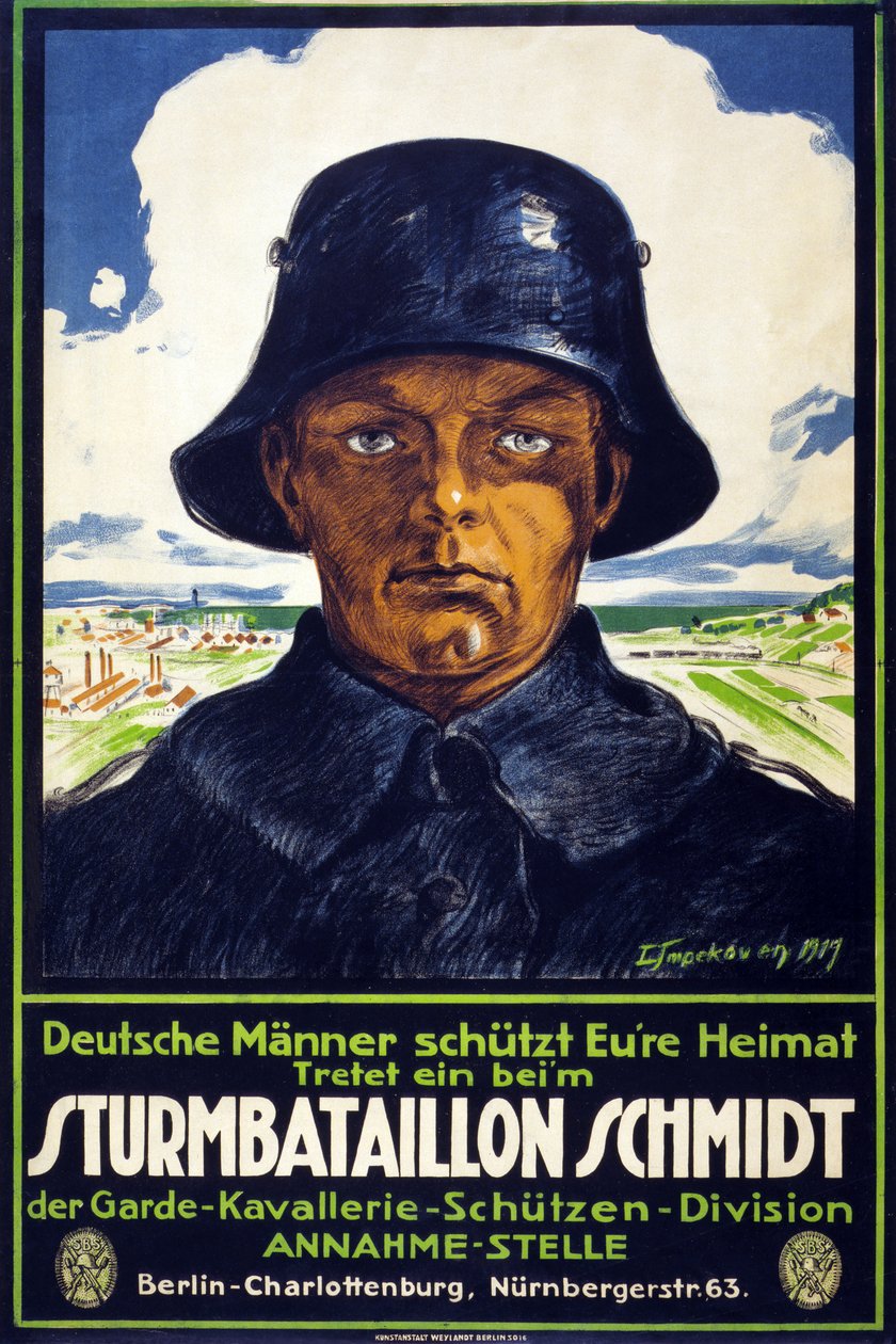 German Recruitment Poster Sturmbataillon Schmidt; Deutsche Männer schütt Eure Heimat! Tretet ein beim ?, pub. 1919  by Leo Impekoven