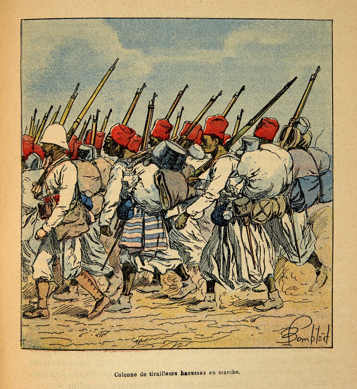 Intambara yo muri Madagasikari-Anecdotal Amateka y’ingendo z’Abafaransa zo mu 1885-1895 na Henri Galli dit Galllichet (1854-1922), zerekanwa na Louis Bombled (1862-1927): Inkingi ya Haoussas Tirailleurs yagendaga mu 1895, Icyegeranyo bwite. by Louis Charles Bombled