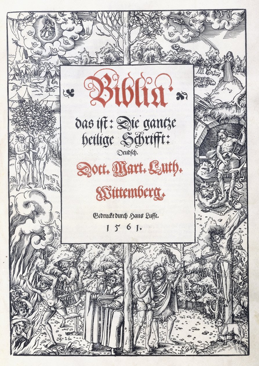 Başlık sayfası, "Biblia, das ist: Bütün kutsal yazı: Almanca"dan güzel bir resimli kenarlıklı, Martin Luther tarafından çevrilmiş, 1560-1561 by Lucas the Younger Cranach