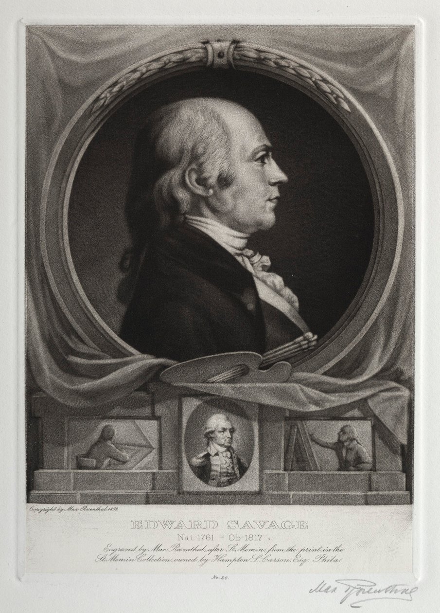 Edward Savage, 1899. by Max Rosenthal