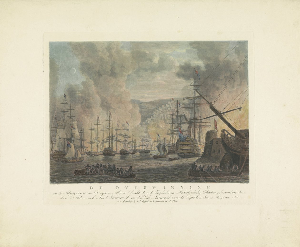 Cezayir bombardımanı, 1816 Amiral Lord Exmouth ve Capellen Koramiral komutasındaki İngiliz ve Hollanda Filoları tarafından Cezayir Körfezi