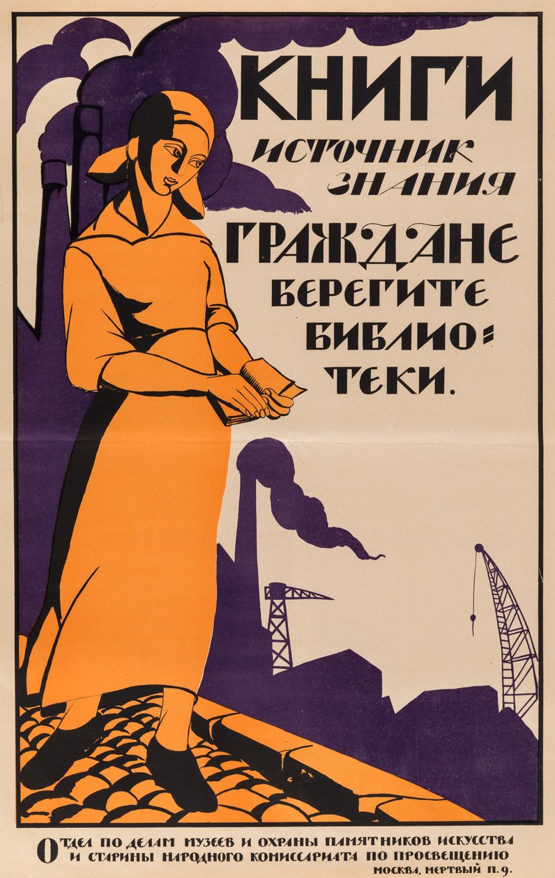 Kitaplar Bilginin Kaynağıdır. Vatandaşlar, Kitaplıkları Kurtarın, 1920. by Nikolai Nikolaevich Kupreyanov