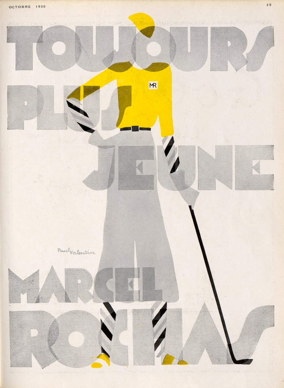 Marcel Roches. Hiç Daha Genç, 1930