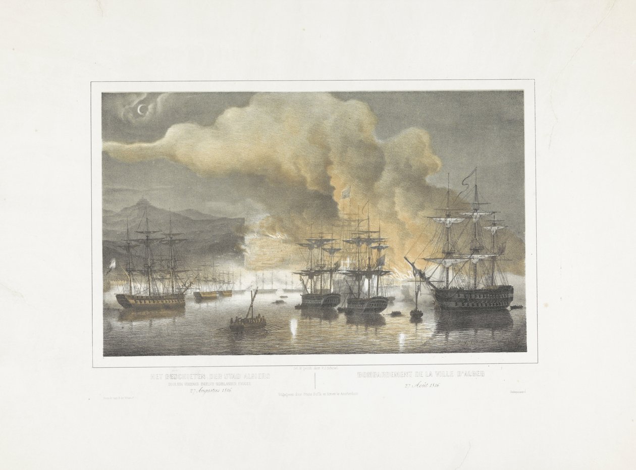 Cezayir bombardımanı, 1816 Cezayir şehrinin birleşik bir İngiliz-Hollanda filosu tarafından bombalanması 27 Ağustos 1816 / Bombardement de la ville d'Alger 27 Août (nesne üzerindeki başlık) by Petrus Johannes Schotel