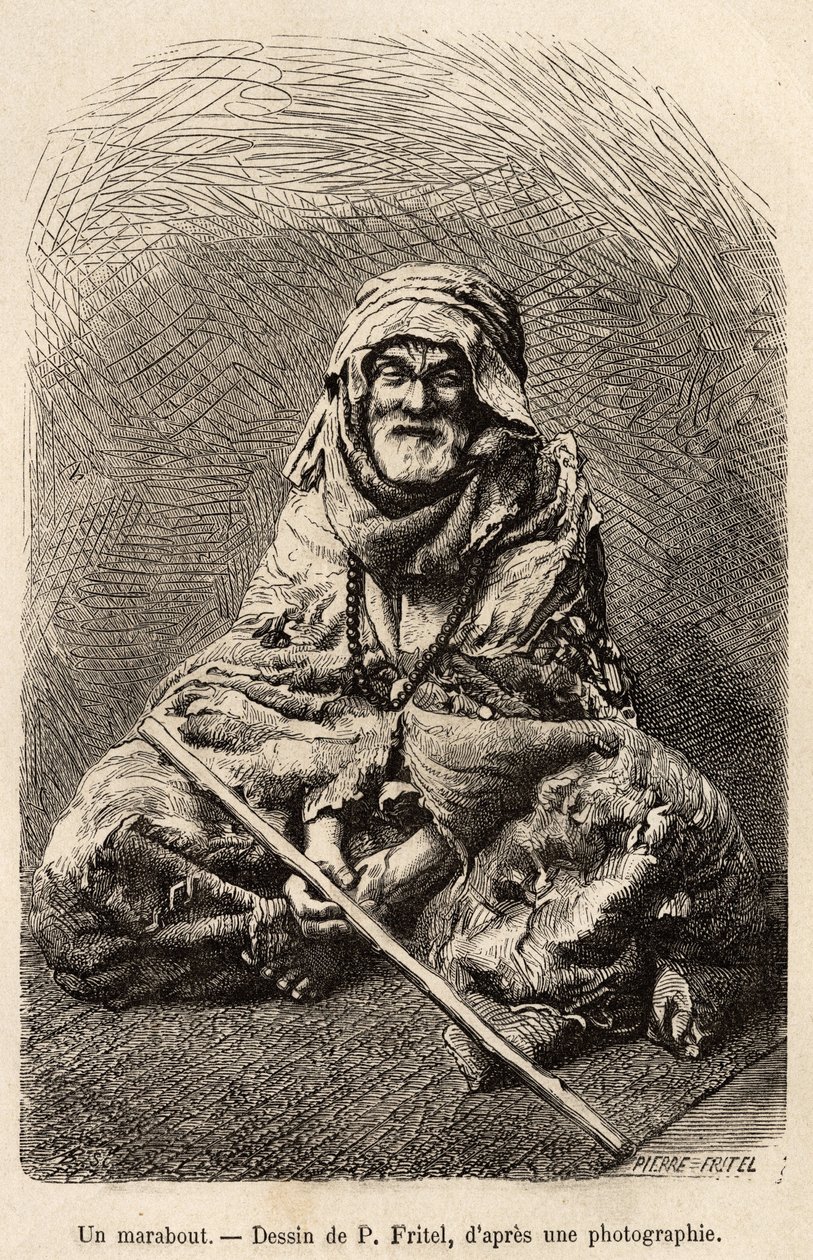 Bir merabout, İslam ya da Müslüman senkretizmi olduğunu iddia eden, kutsal bir adam ve bilge bir adam olarak kabul edilen, Kuzey Afrika