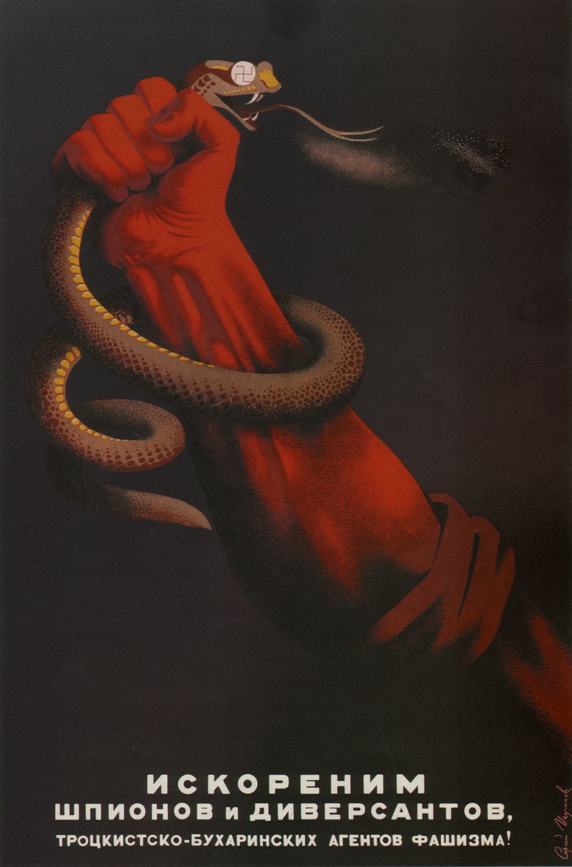 Faşizmin Troçki-Buharinist ajanlarının casuslarını ve saptırıcılarını kökünden sökeceğiz!, 1937 by Sergei Dmitrievich Igumnov