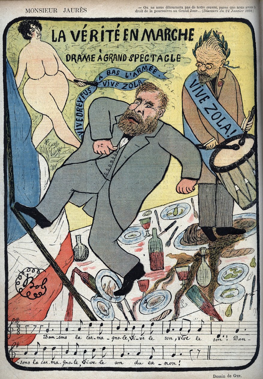 Dreyfus olayı - Mösyö Jaures - La Verite en Marche, büyük bir gösteri - canlı Dreyfus, Vive Zola, bir bas l