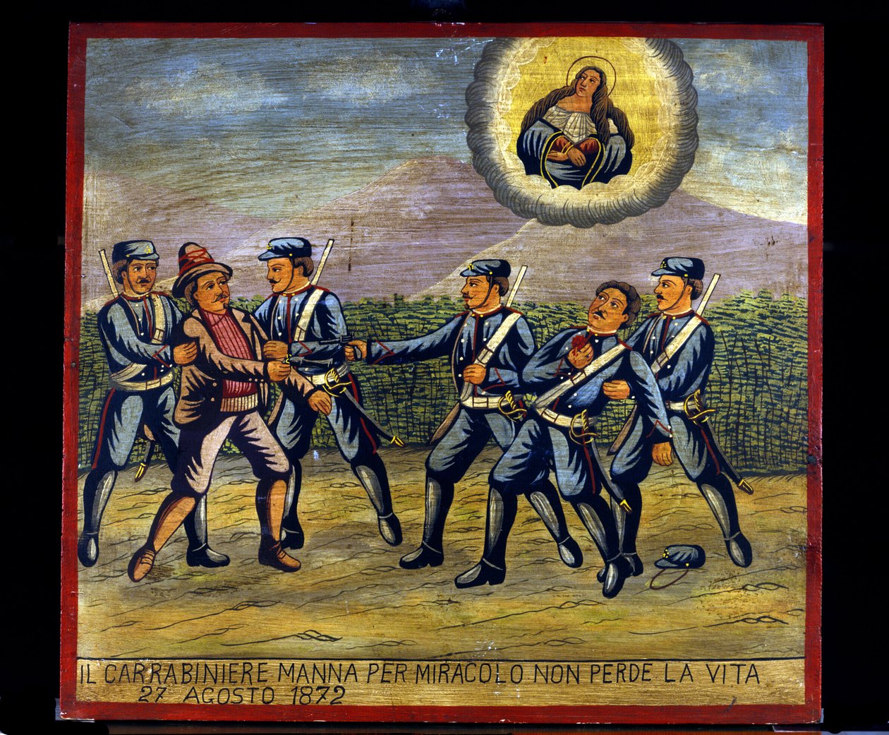 Ex-voto (ex voto) Sicilya: “” Carabiner Manna mucizevi bir şekilde 27/08/1872 tarihinde hayatını kaybetmez””. Bir haydut temsili (Brigantaggio): Bir hırsız Carabinier Manna