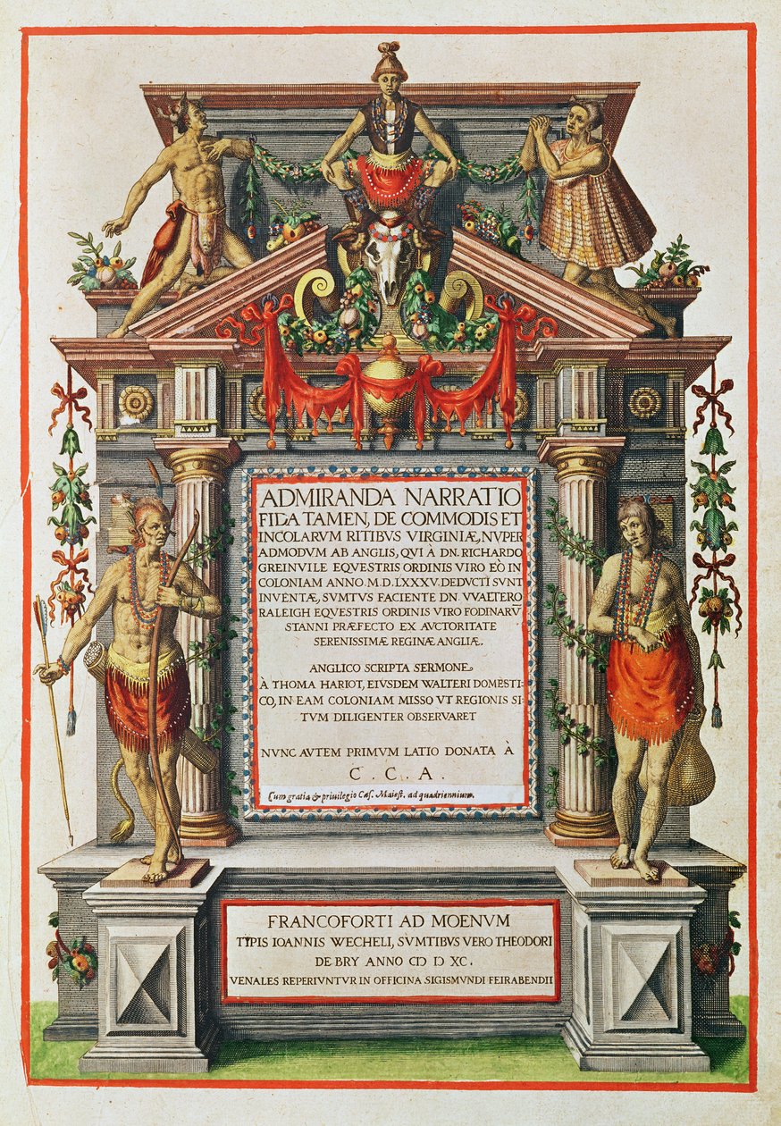 Admiranta Narratio.... Frontispiece (page 1), 1585-1588 (colour engraving) by Theodore de Bry