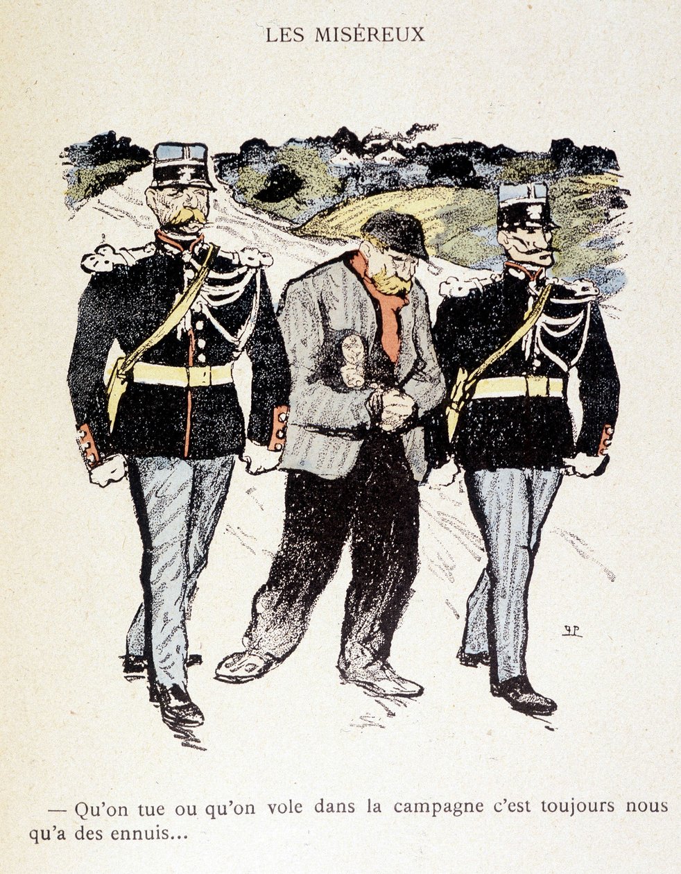 Les Miséreux: Kırda öldürsek de çalsak da başımız hep belada... (2 jandarma tarafından çevrili bir serseri) - “” In Life”da, Steinlen 1901 by Théophile Alexandre Steinlen