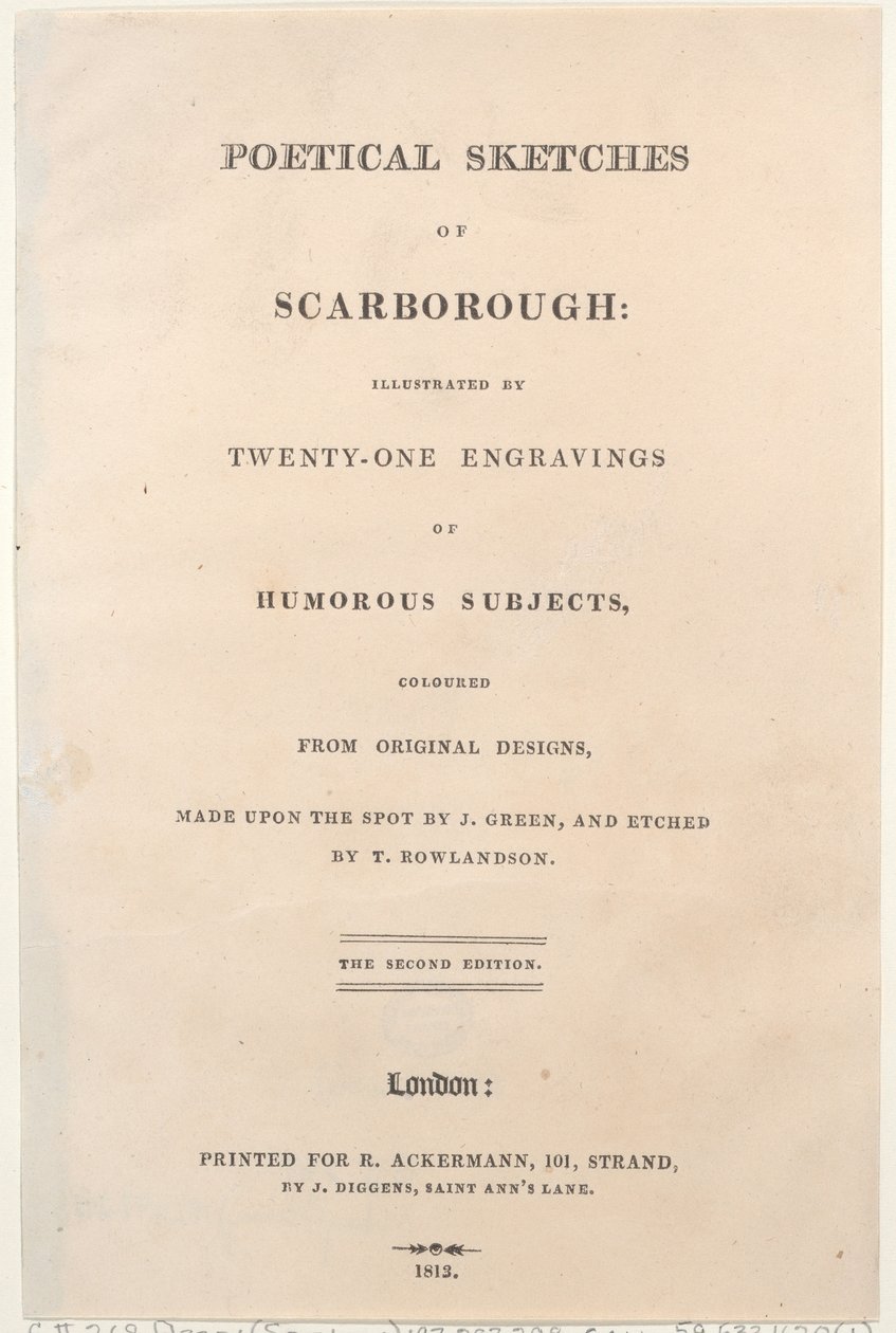 Başlık Sayfası, Poetical Sketches of Scarborough, 1813., 1813. Yaratıcılar: Thomas Rowlandson, Joseph Constantine Stadler, J. Bluck. by Thomas Rowlandson, Joseph Constantine Stadler, J. Bluck