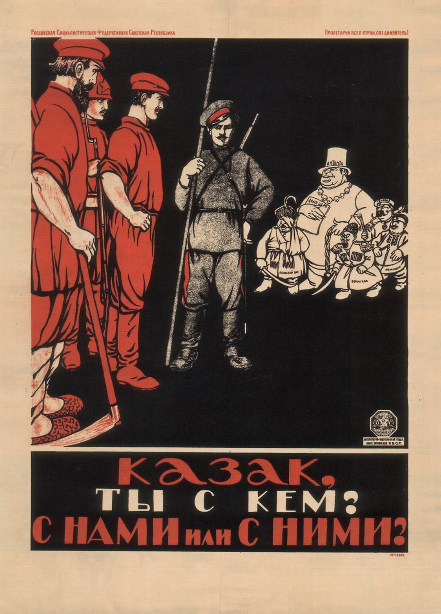 Kazak! Hangi taraftasın bizimle misin onlarla mı 1920 by Unbekannt