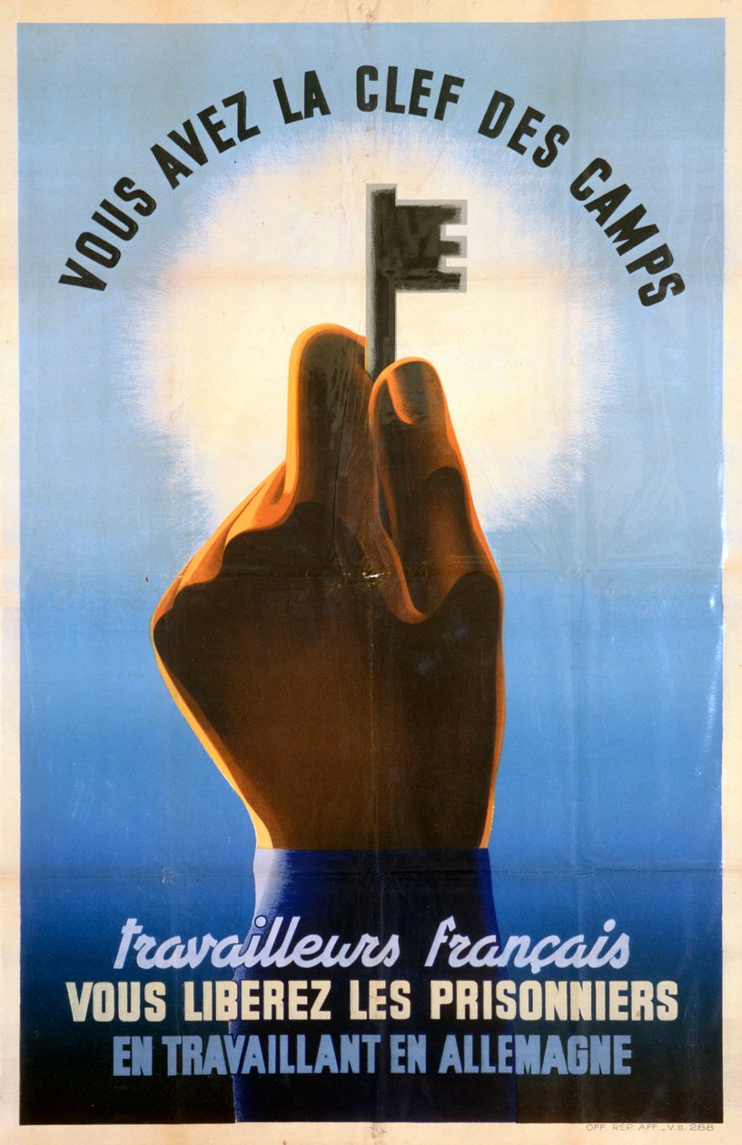 Fransız İşçiler, Kampların Anahtarı Sizde, 1940-1944 by Unbekannt