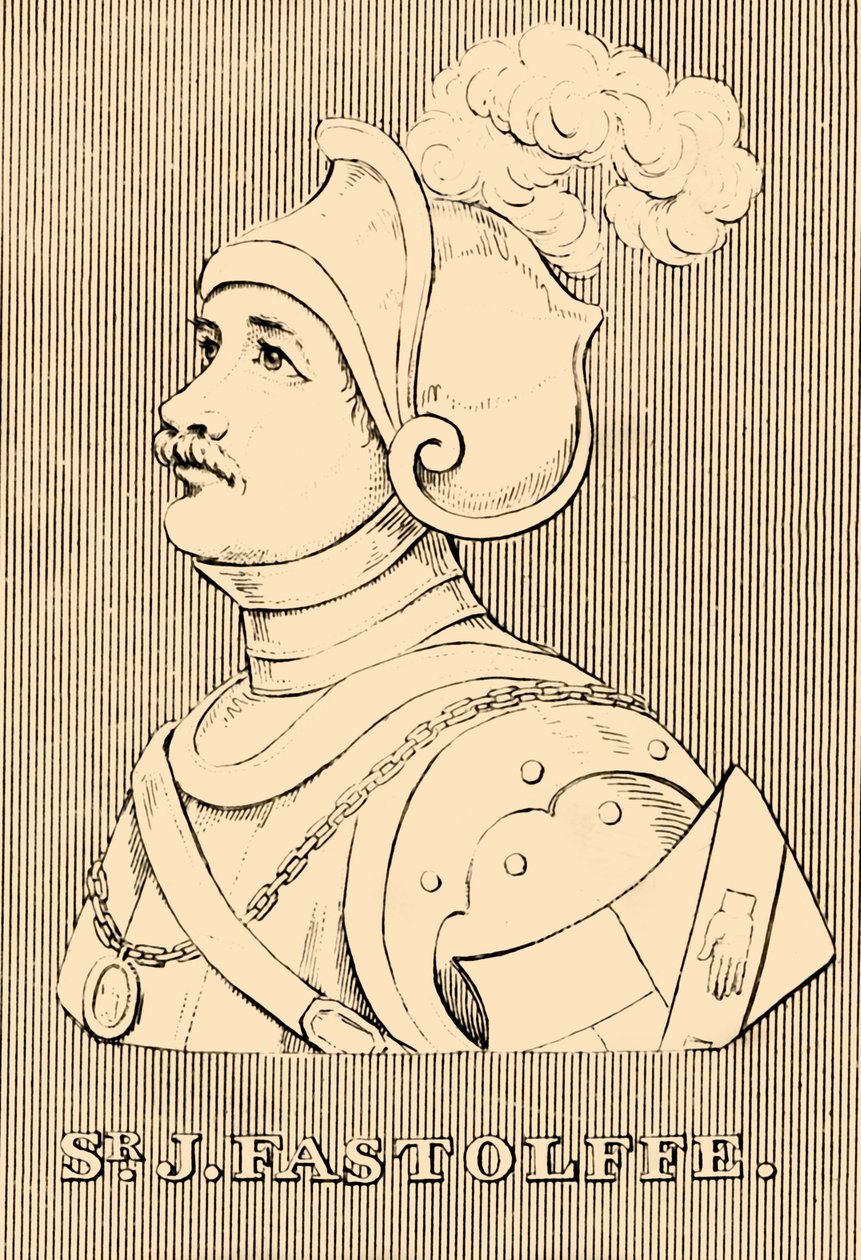 Sir J. Fastolffe, 1380-1459, 1830. by Unbekannt