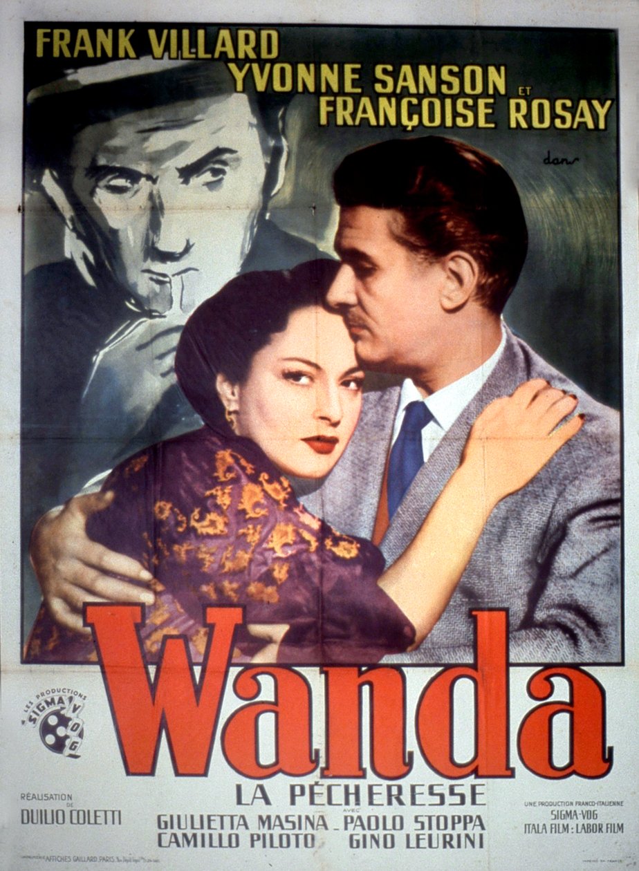 Frank Villard Yvonne Sanson ve Francoise Rosay 1952 ile DuilioColetti tarafından Wanda la pecheresse filminin afişi by Unbekannt