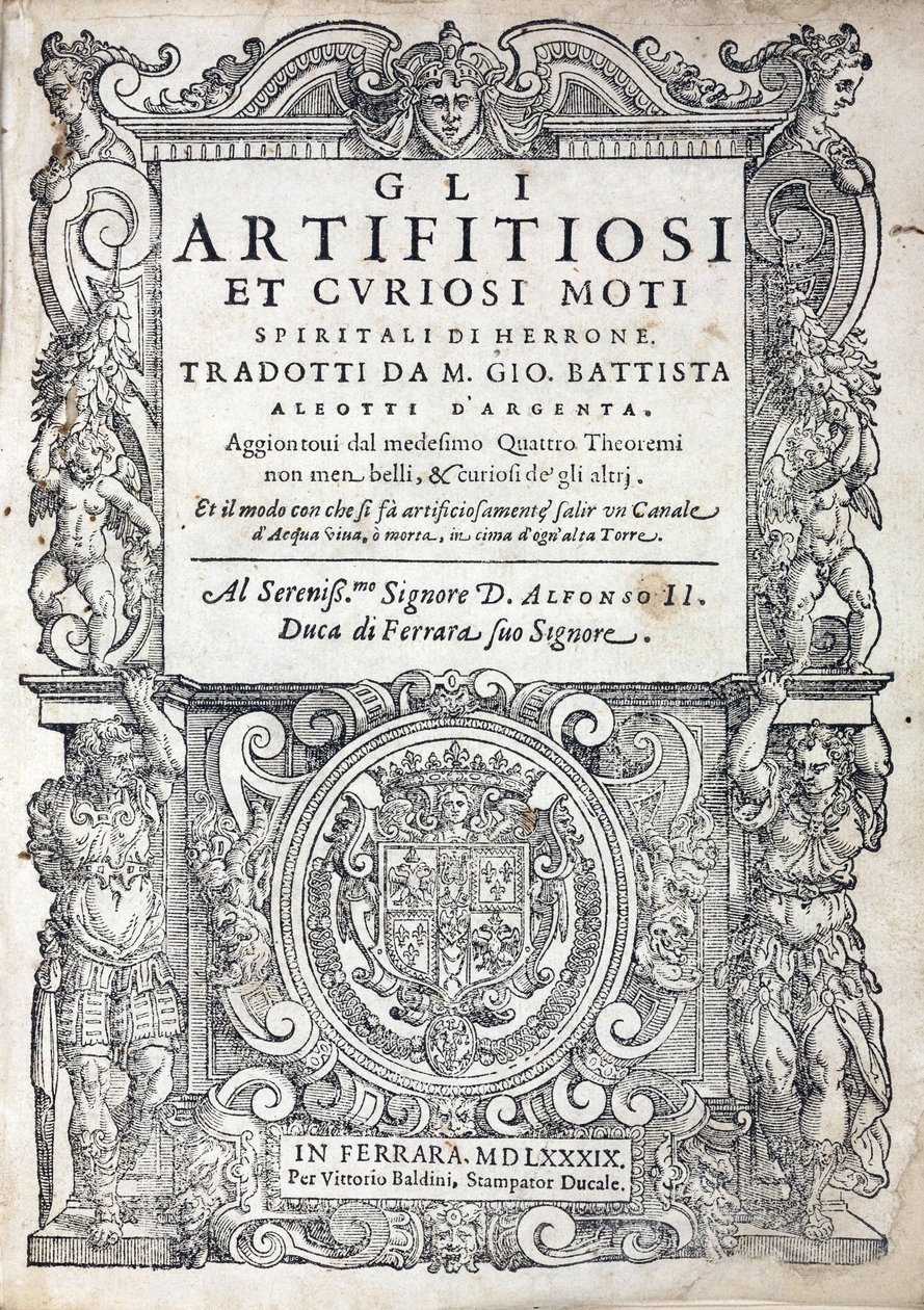 Yunan yazar İskenderiyeli Heron veya Yaşlı Heron (aktif 1. yüzyıl), mühendis, tamirci ve matematikçi tarafından 1589