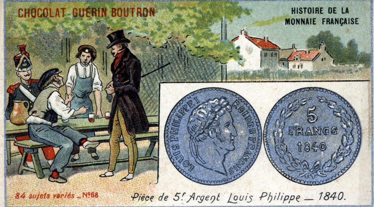 Chocolat Guérin Boutron tarafından yayınlanan Fransız Para Biriminin Seri Tarihi. 19. yüzyıl kromolitografisi. 5 frank gümüş sikke. 1840 yılında Louis Philippe 1. by Unknown artist
