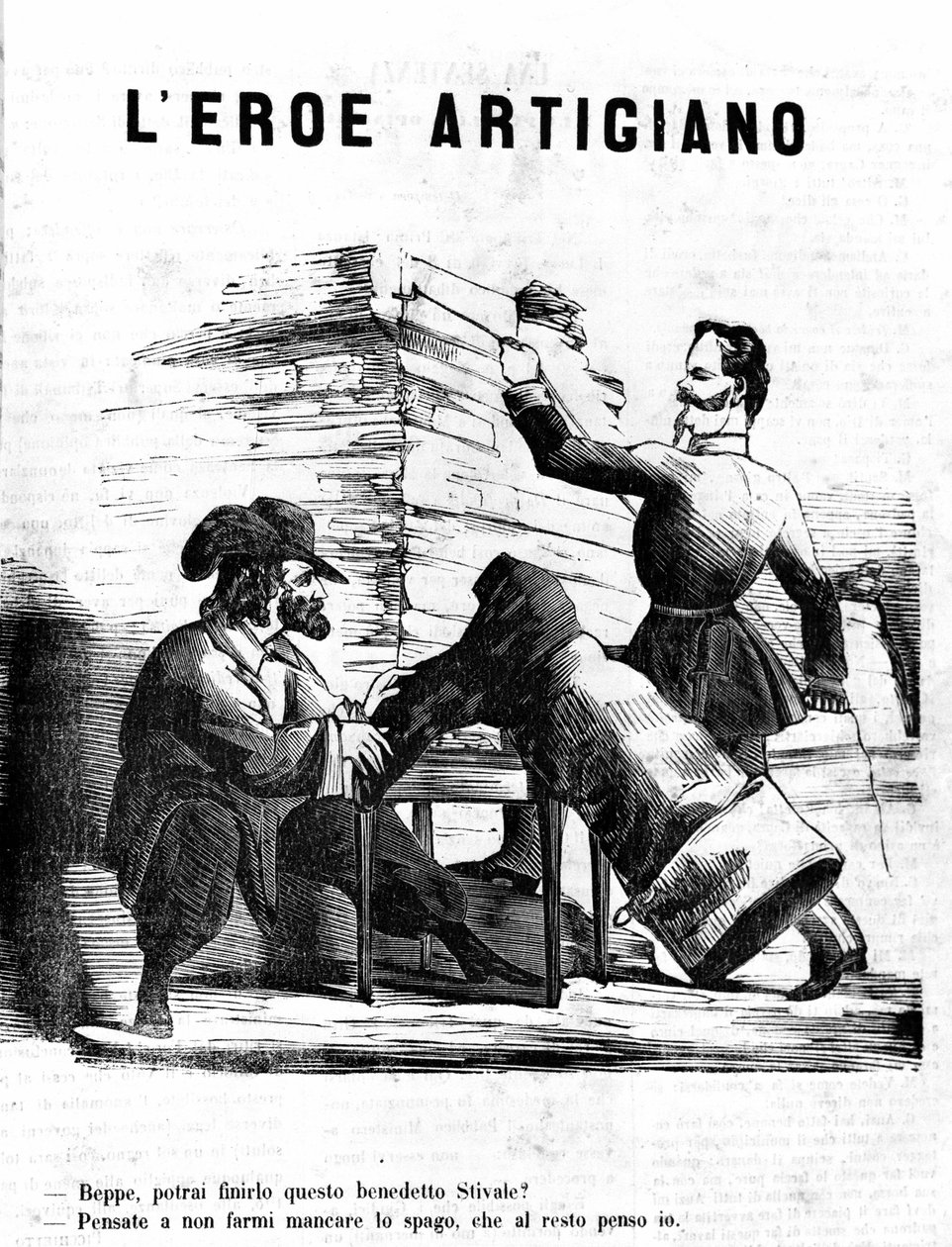 Zanaatkar kahramanlar Victor Emmanuel II (Victor-Emmanuel) (Vittorio Emanuele) - Joseph, bu botu ne zaman bitireceksin? Garibaldi - Konuyu kaçırma, gerisini ben hallederim. Il Fischietto
