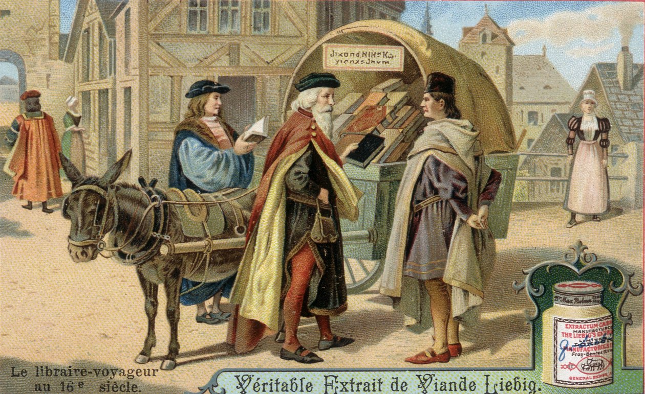 16. yüzyılda kitapçı ve gezici kitapçısı. Kromolitografi, Liebig görüntüsü. by Unknown artist