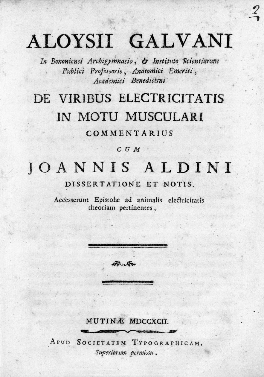 ""De Viribus Electricitatis in Motu Musculari Commentarius""" adlı ön yazı, İtalyan fizikçi Luigi Galvani'nin hayvanların kaslarındaki elektrik dolaşımı üzerine bir inceleme by Unknown artist