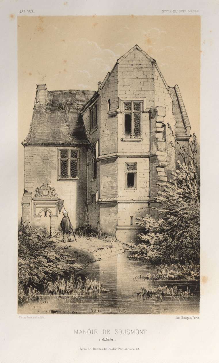 15. Yüzyılın Pitoresk Mimarisi veya Anıtları. ve XVI. Yüzyıllar: XV ve XVI Yüzyılların Fransa Şatosu: Levha 47, Manoir De Sousmont (Calvados) by Victor Petit