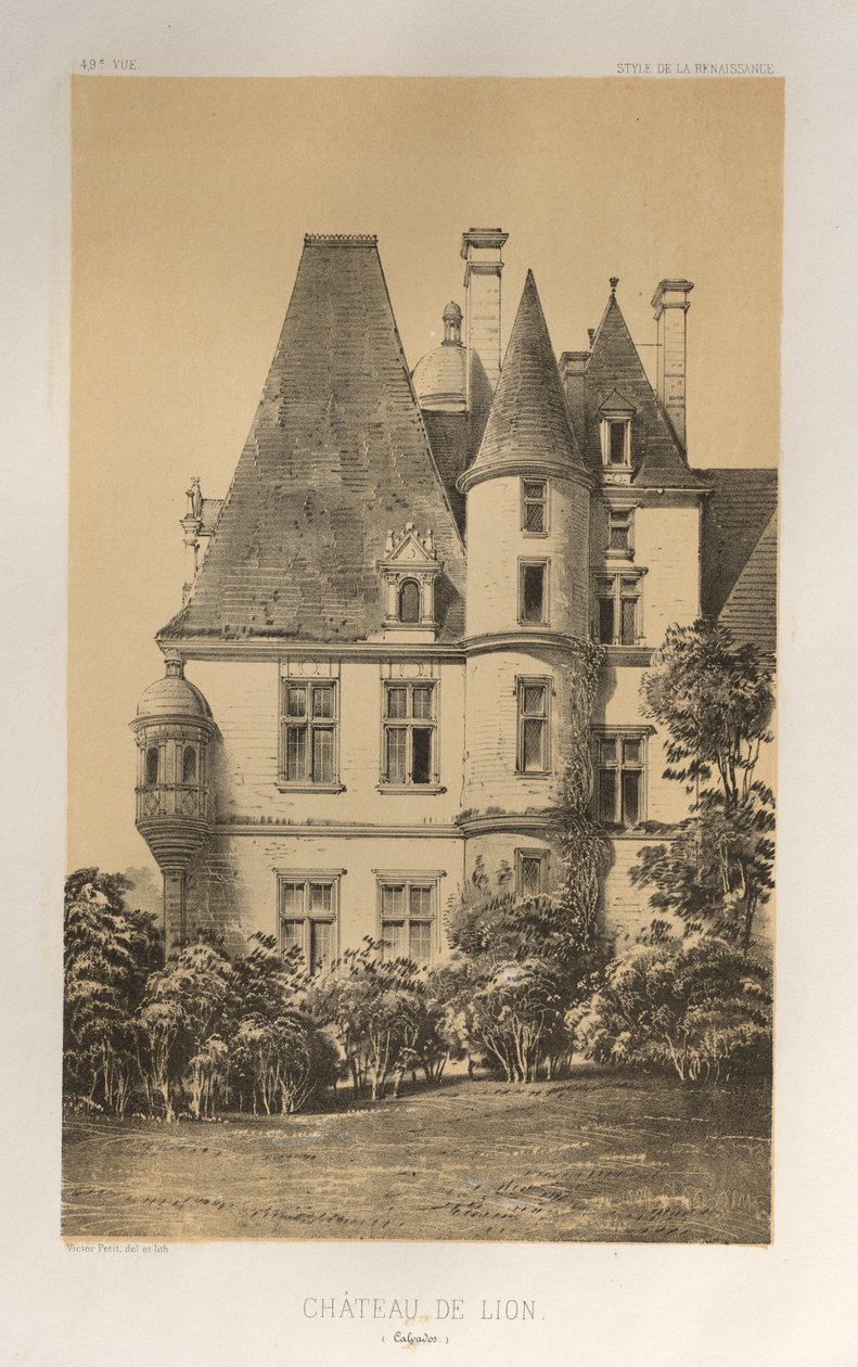 15. Yüzyılın Pitoresk Mimarisi veya Anıtları. ve XVI. Yüzyıllar: XV ve XVI Yüzyılların Fransa Şatosu: Levha 49, Château De Lion (Calvados) by Victor Petit