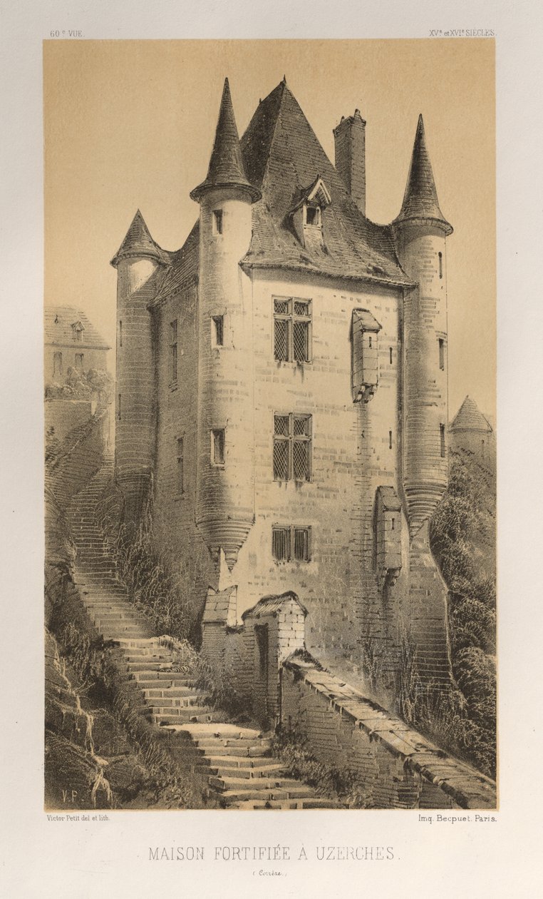 15. Yüzyılın Pitoresk Mimarisi veya Anıtları. ve XVI. Yüzyıllar: XV ve XVI Yüzyılların Fransa Şatosu: Pl. 60, Uzerches