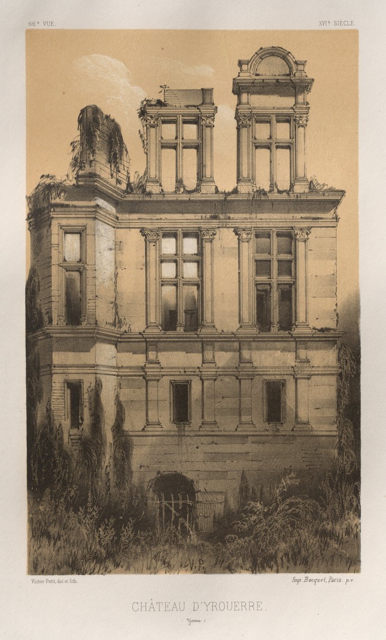 15. Yüzyılın Pitoresk Mimarisi veya Anıtları. ve XVI. Yüzyıllar: XV ve XVI Yüzyılların Fransa Kaleleri: Pl. 66, Château D