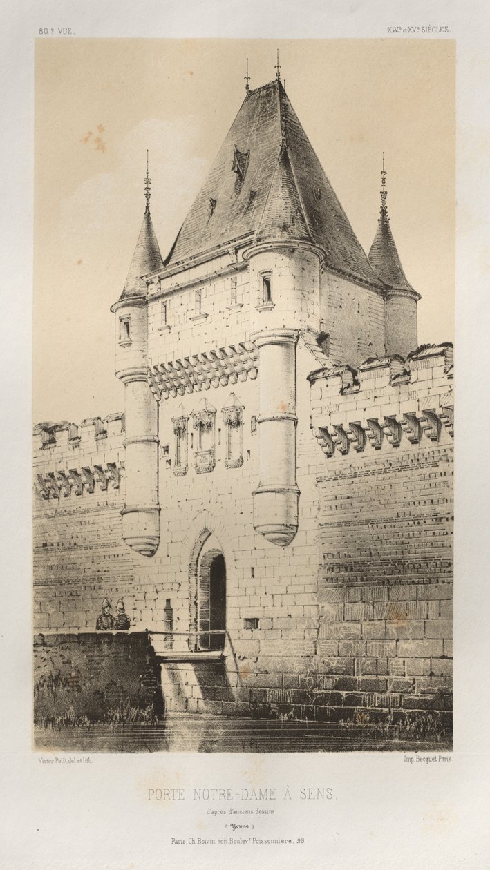 15. Yüzyılın Pitoresk Mimarisi veya Anıtları. ve XVI. Yüzyıllar: XV ve XVI Yüzyılların Fransa Kaleleri: Pl. 80, Porte Notre-Dame in Sens eski çizimlere göre (Yonne) by Victor Petit