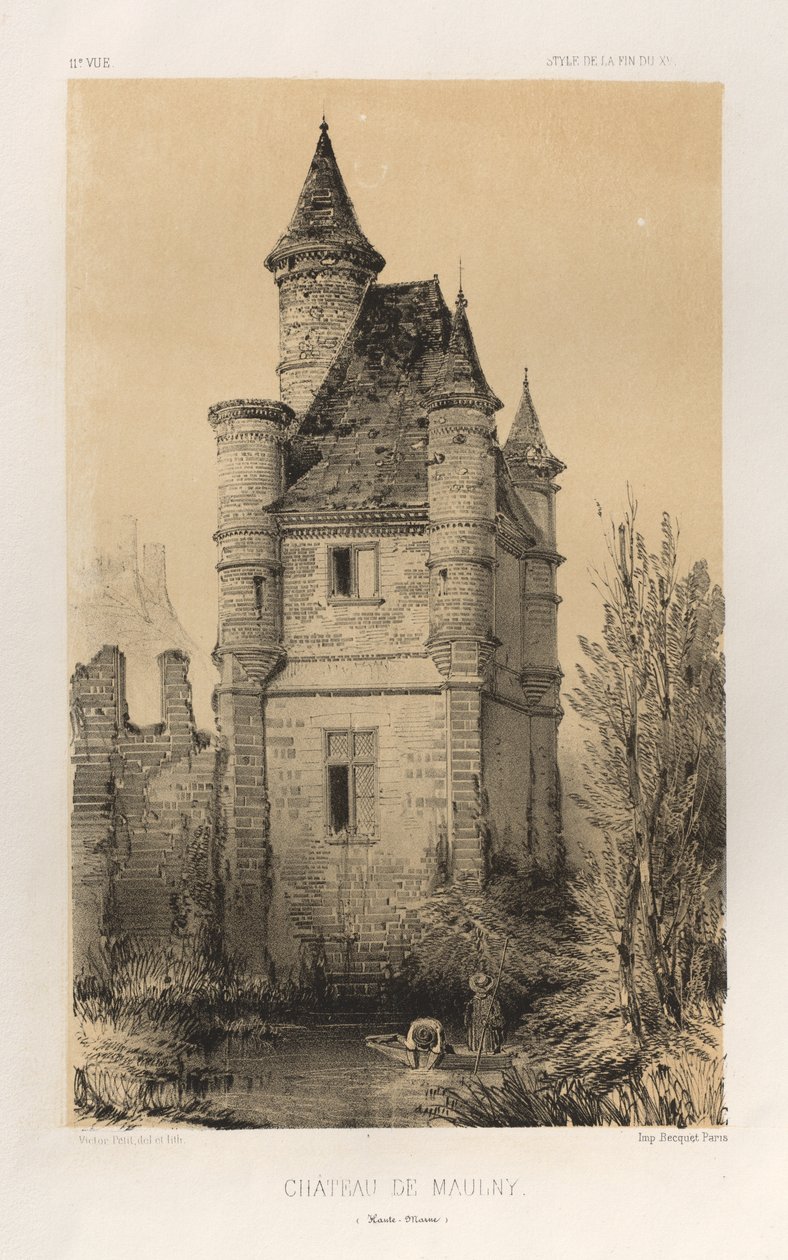 15. Yüzyılın Pitoresk Mimarisi veya Anıtları. ve XVI. Yüzyıllar: XV ve XVI Yüzyılların Chateaux De France: Pl.11, Chateau De Maulny (Haute-Marne) by Victor Petit