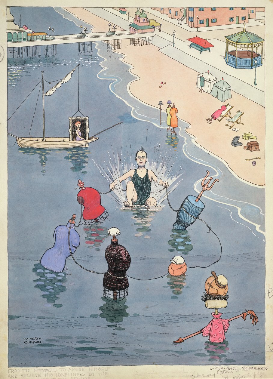 Deniz Kenarında Kalan Son Adamın Kendini Eğlendirmek ve Yalnızlığını Gidermek İçin Çılgınca Çabaları by William Heath Robinson