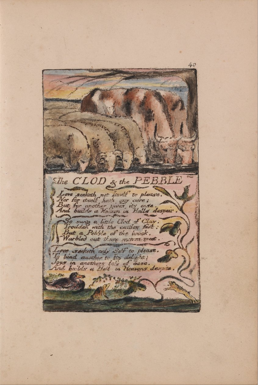 Masumiyet ve Deneyim Şarkıları, Plate 40, The Clod and the Pebble (Bentley 32) by William Blake