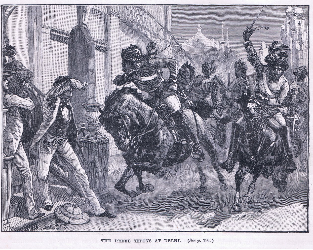 Delhi 1857 AD de isyancı Sepoys by William Heysham Overend