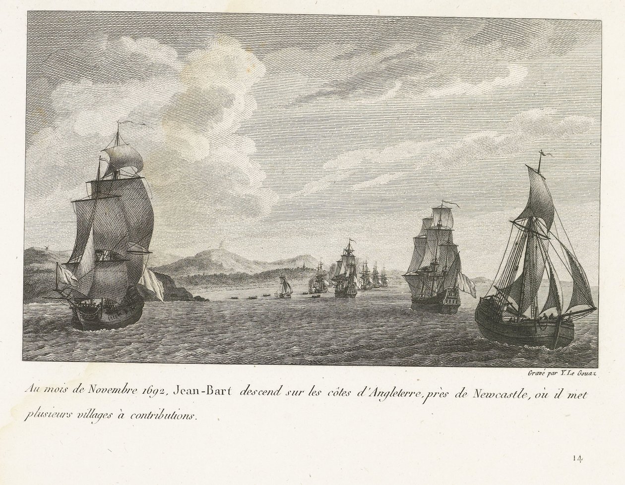 Jan Bart voor de Engelse kust bij Newcastle, 1692 Kasım 1692'de Jean-Bart, Newcastle yakınlarında İngiltere kıyılarına iner ve burada birkaç köyü katkıya koyar (nesne üzerine başlık) Kanat şefi Jean-Bart'ın dövüşlerinin derlemesi böyle by Yves Marie Le Gouaz